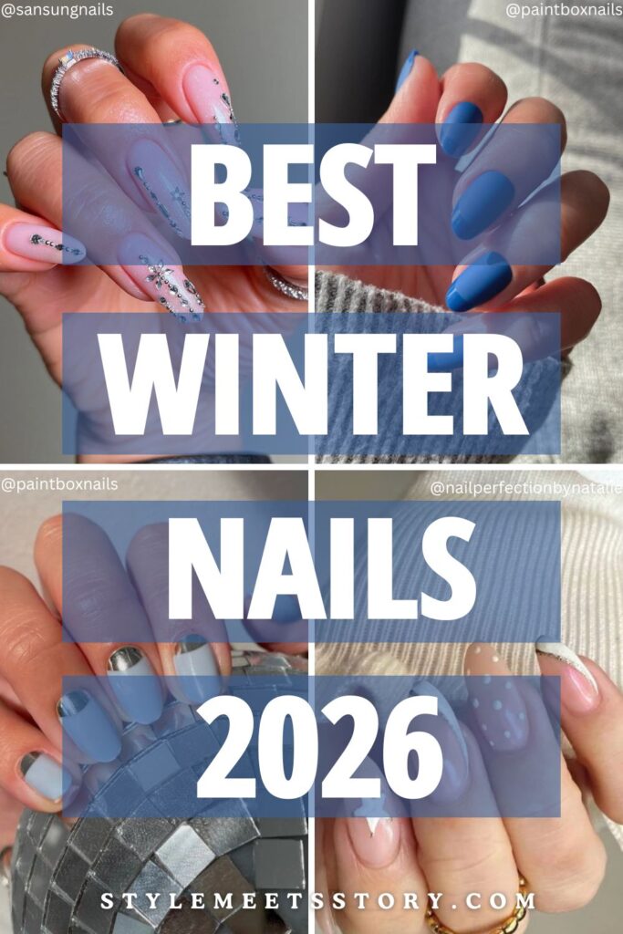 Pinterest pin with four manicures and blue text overlay that reads Best Winter Nails 2026.